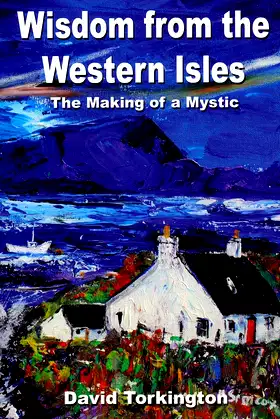 Wisdom from the Western Isles: The Making of a Mystic poster