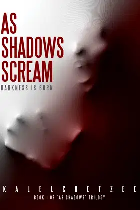 As Shadows Scream (As Shadows Trilogy) poster