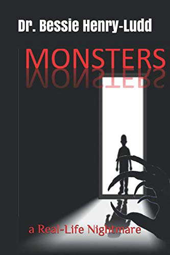 Monsters: a Real-Life Nigthmare poster