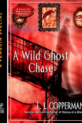 A Wild Ghost Chase (A Haunted Guesthouse Mystery) poster