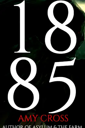 1885 (The Haunting of Hadlow House Book 6) poster