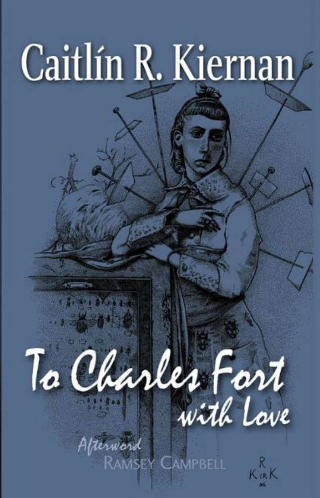 To Charles Fort, With Love [Trade Paperback] poster
