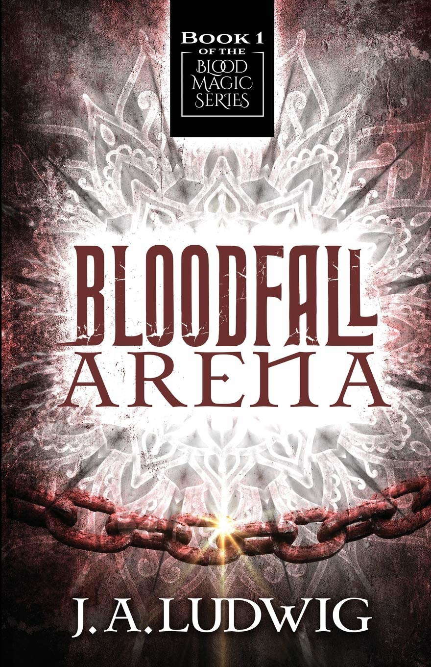 Bloodfall Arena (Blood Magic High Fantasy Series) poster