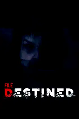 File Destined poster