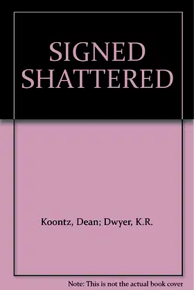 SIGNED SHATTERED poster