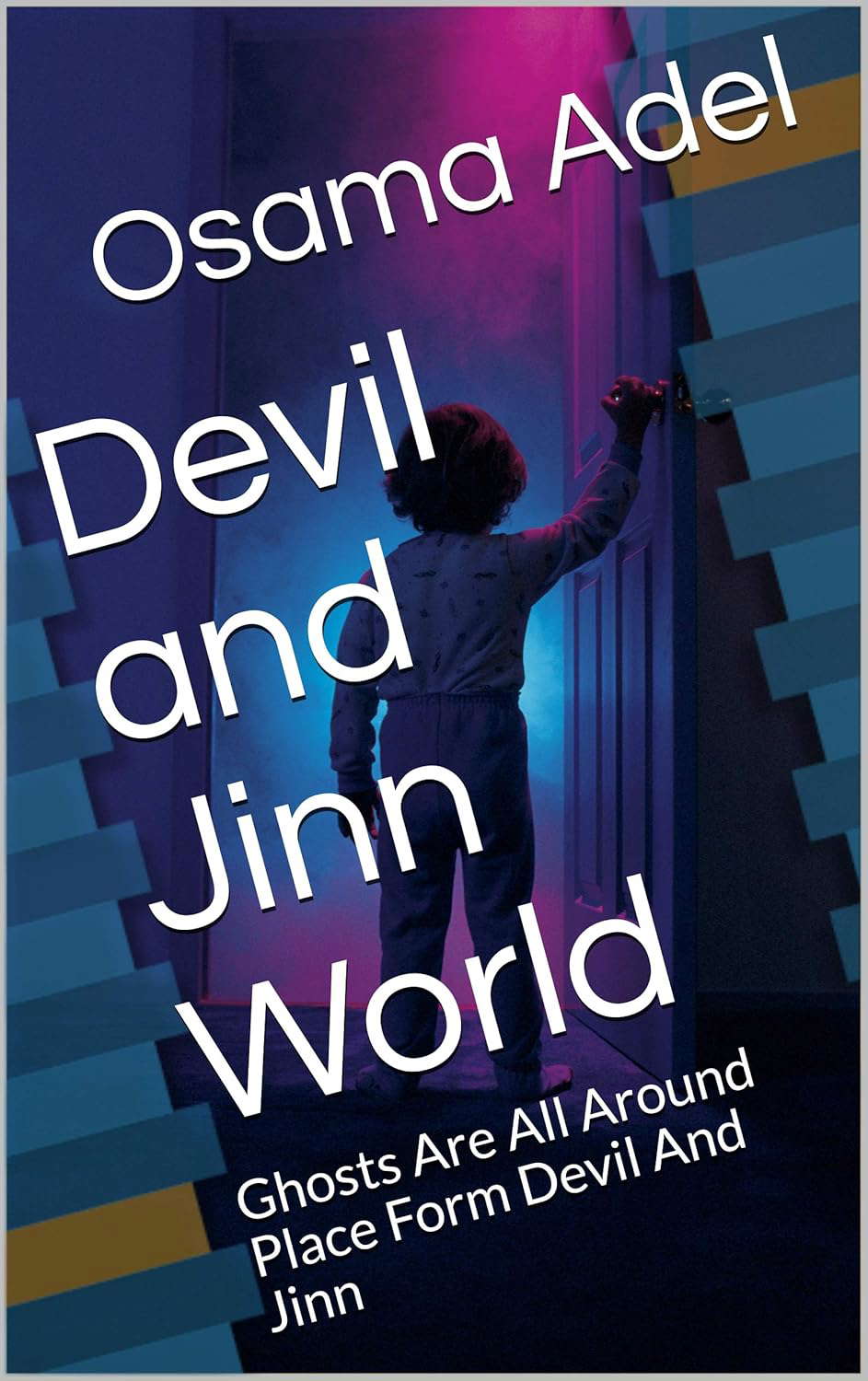 Devil and Jinn World: Ghosts Are All Around Place Form Devil And Jinn poster