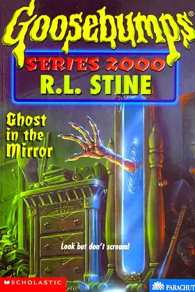 Ghost in the Mirror (GOOSEBUMPS SERIES 2000) poster
