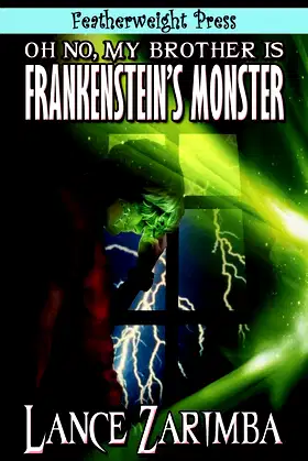Oh No, Mybrother Is Frankenstein's Monster! poster