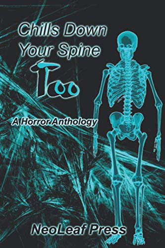 Chills Down Your Spine Too poster