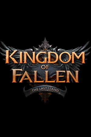 Kingdom of Fallen: The Last Stand poster