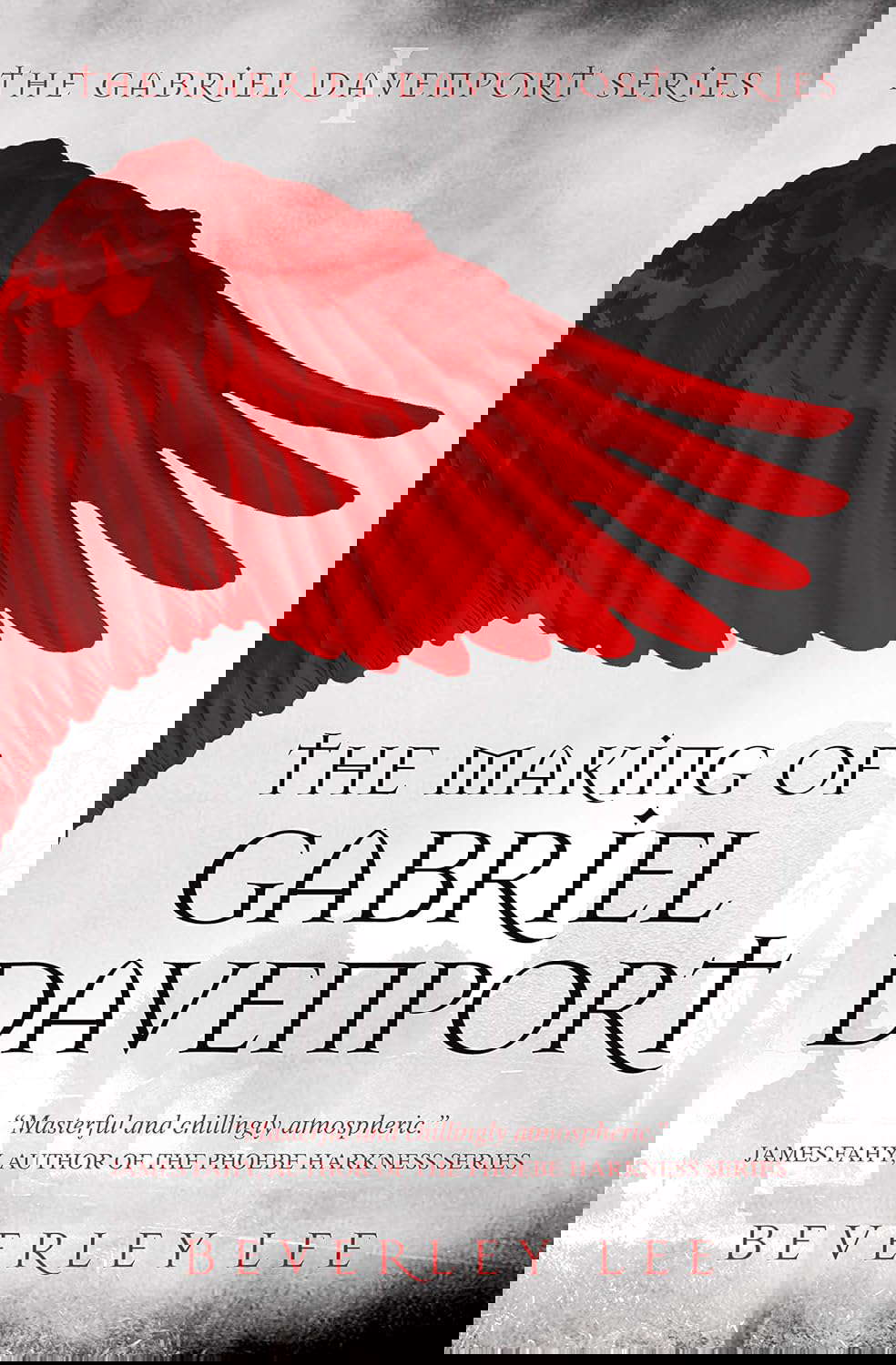 The Making of Gabriel Davenport (Gabriel Davenport Series Book 1) poster