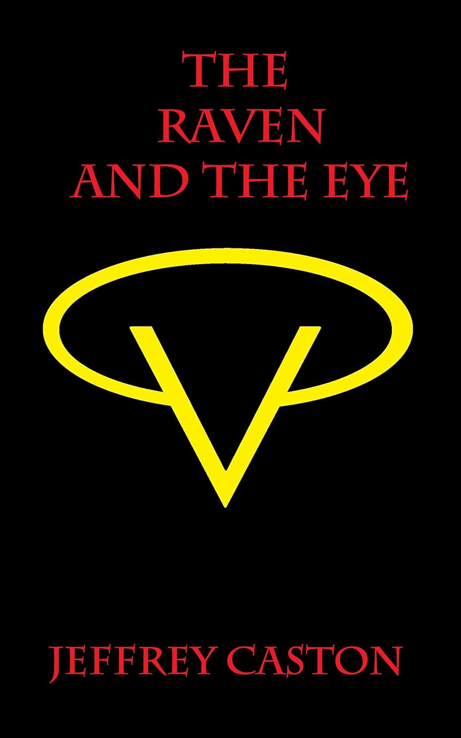 The Raven and the Eye: A Ravensbrood Short Story poster
