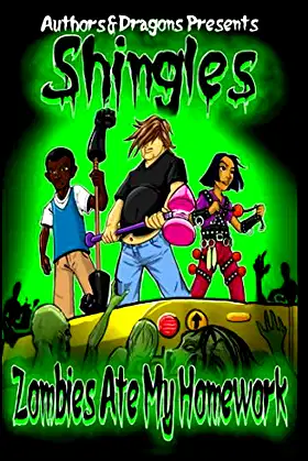 Zombies Ate My Homework (Shingles) poster