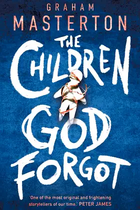 The Children God Forgot (Patel & Pardoe, 2) poster
