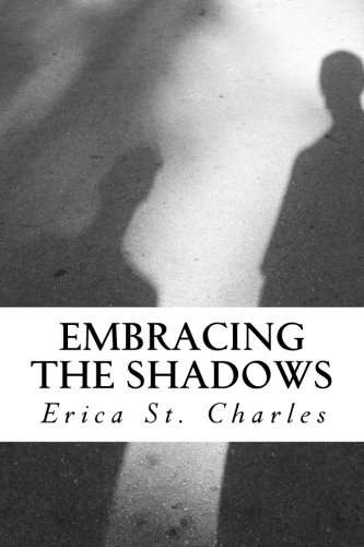 Embracing the Shadows poster