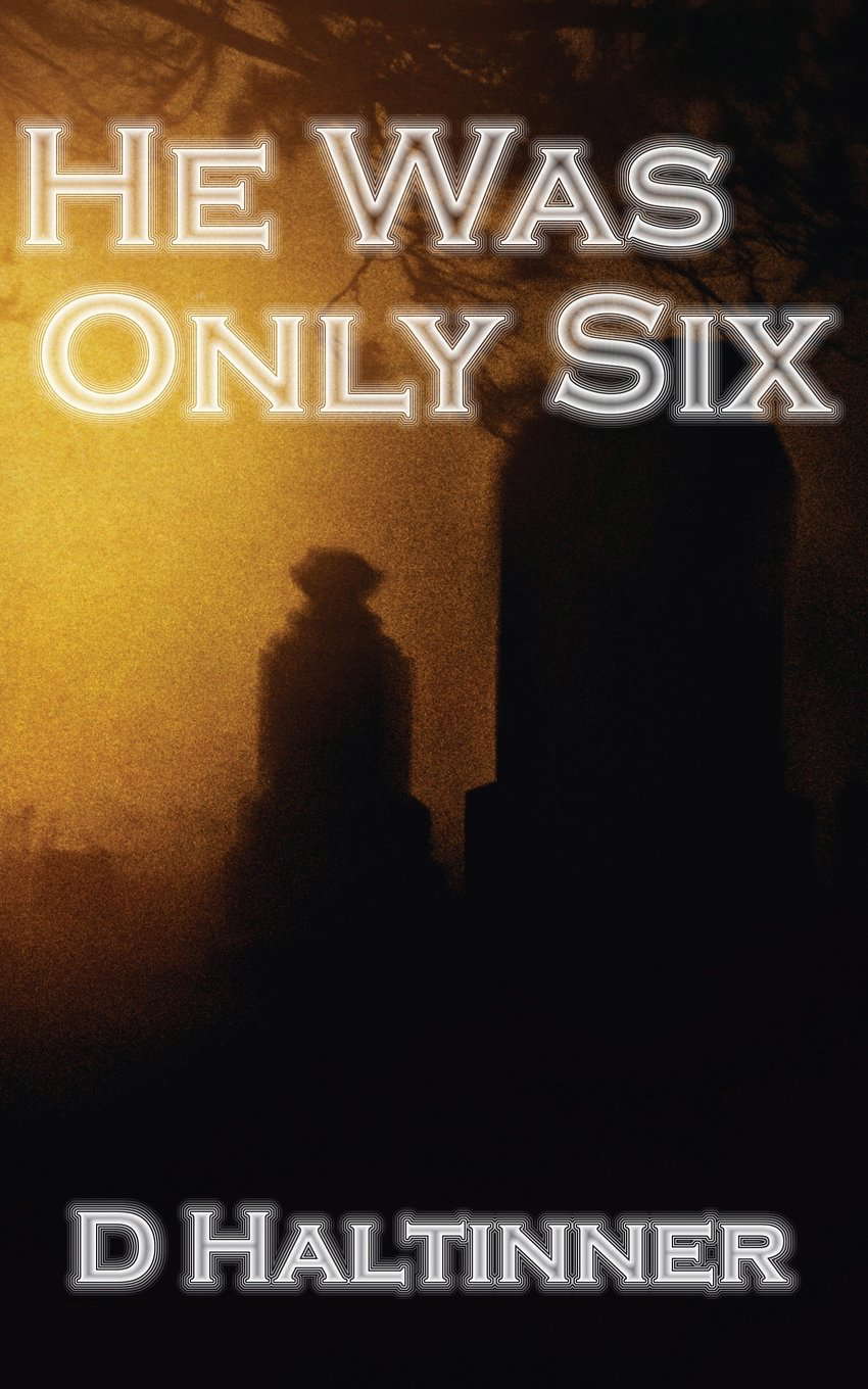 He Was Only Six poster