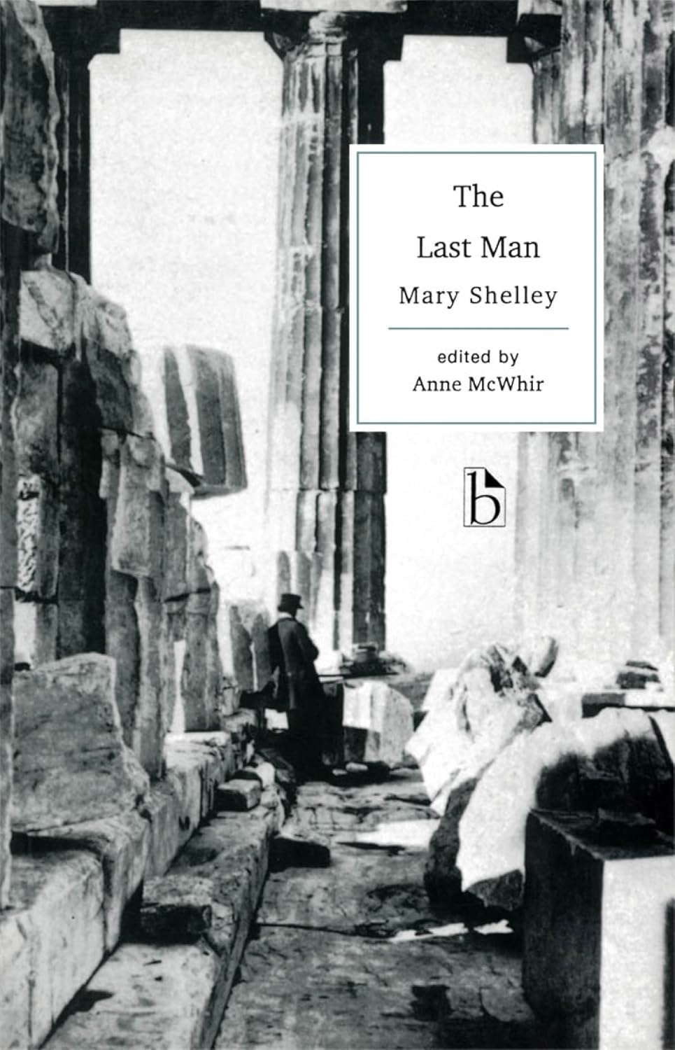 The Last Man (Broadview Literary Texts) poster