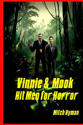 Vinnie and Mook Hit Men for Horror poster