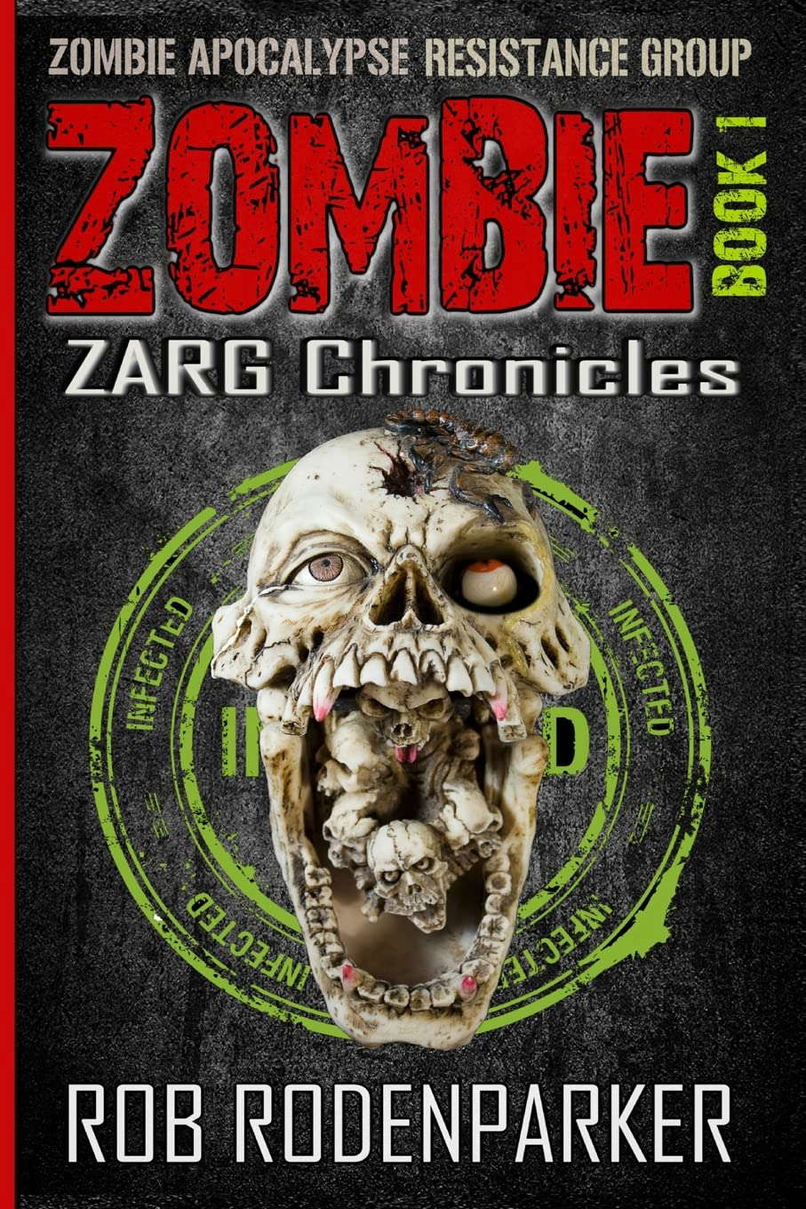 The ZARG Chronicles: Book One: Zombie Short Stories poster