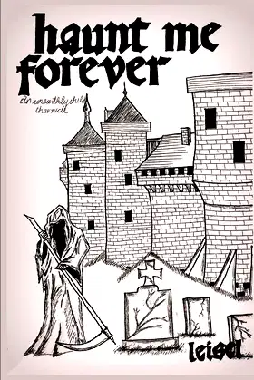 Haunt Me Forever: An Unearthly Child Chronicle poster