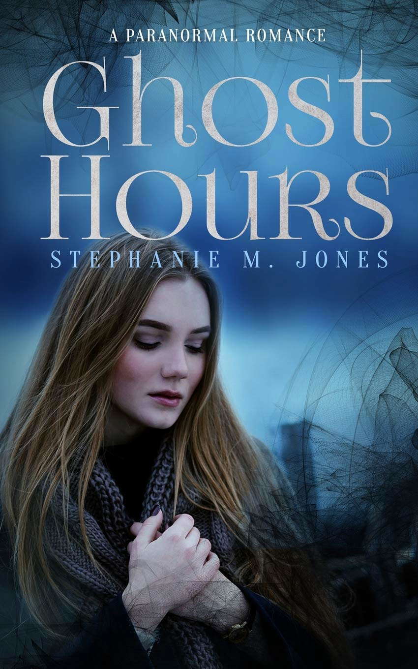 Ghost Hours: A Paranormal Romance poster
