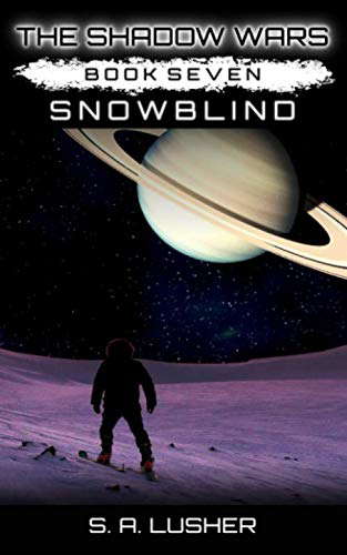 Snowblind (The Shadow Wars) poster