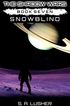 Snowblind (The Shadow Wars) poster