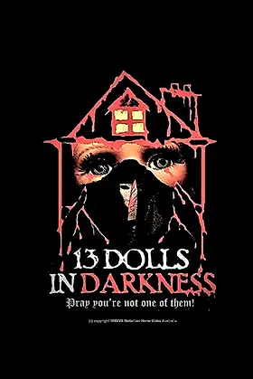 13 Dolls In Darkness poster