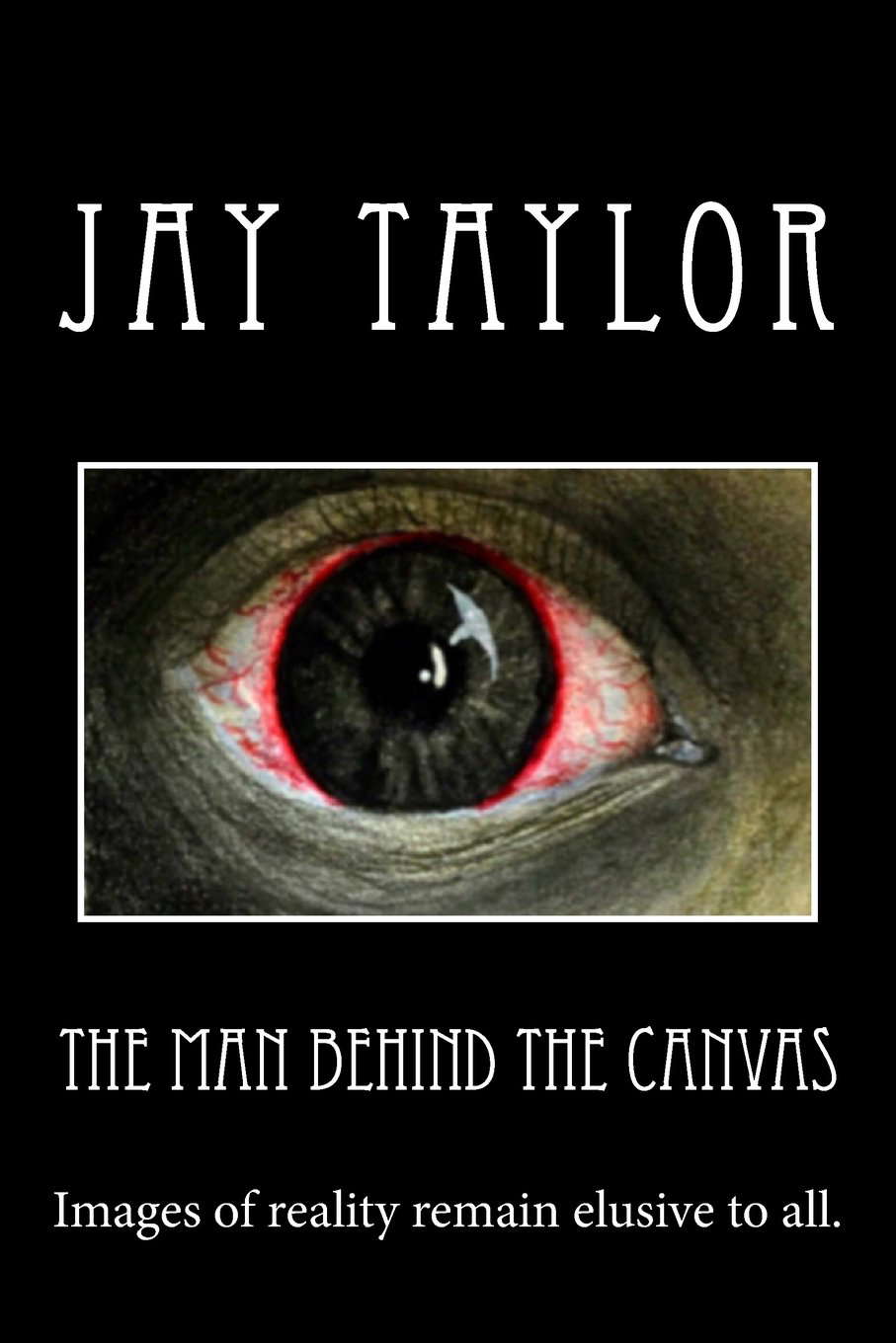 The Man Behind the Canvas poster