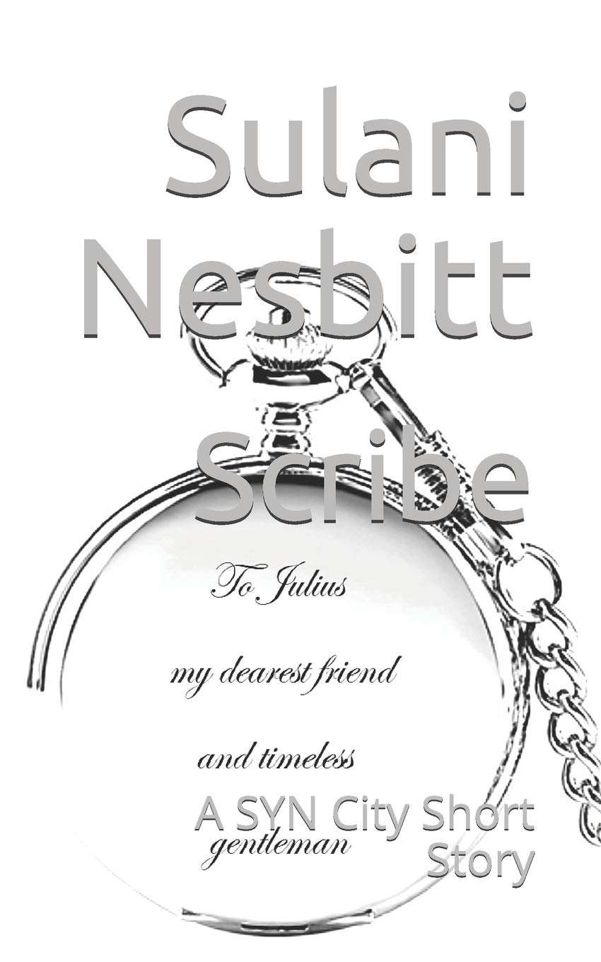 Scribe: A SYN City Short Story poster