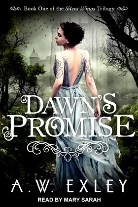 Dawn's Promise (The Silent Wings Series) poster