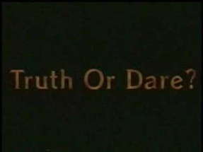 Truth Or Dare? A Critical Madness Motion Picture Trailer poster
