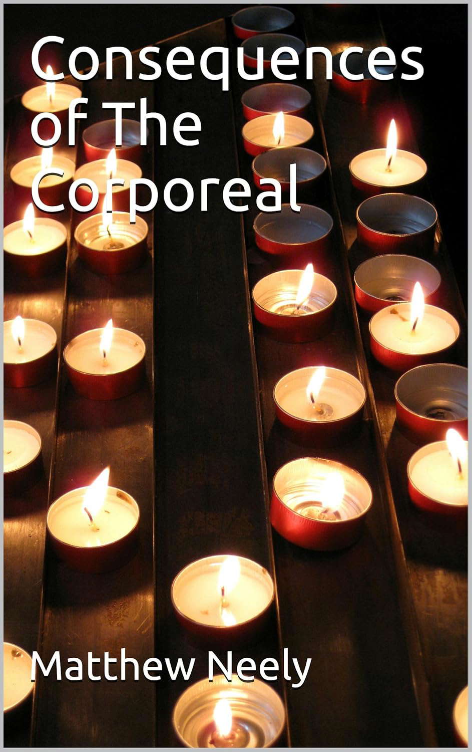 Consequences of The Corporeal poster