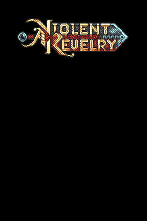 A Violent Revelry poster