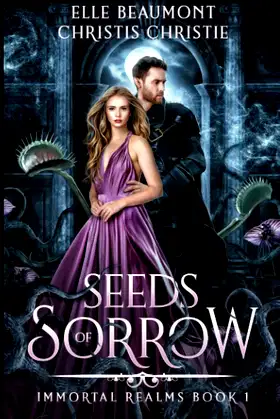 Seeds of Sorrow (Immortal Realms) poster