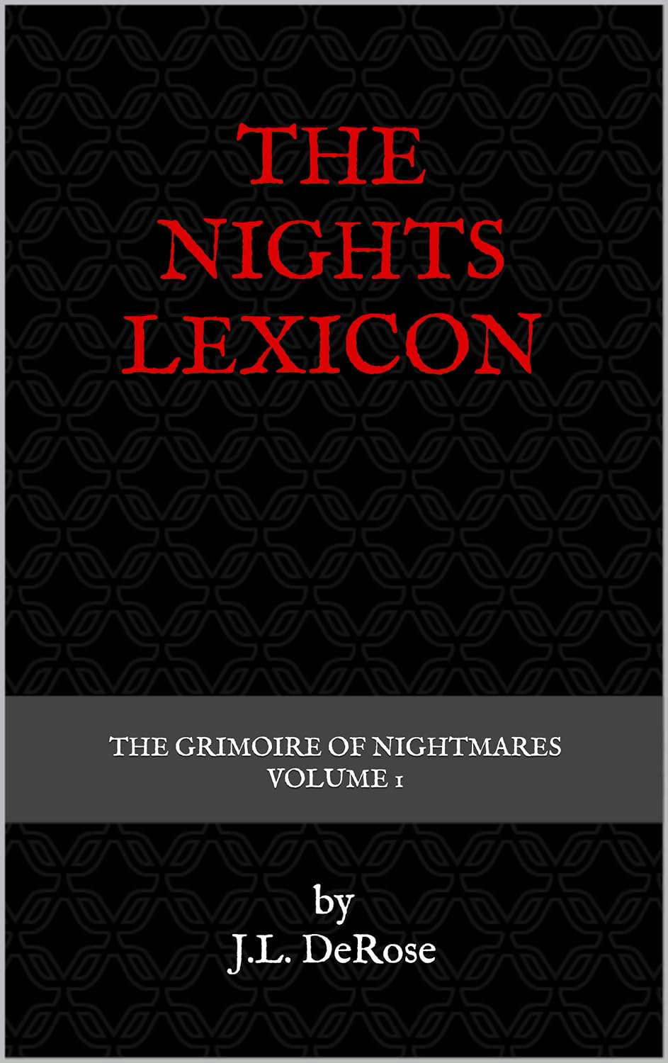 The Nights Lexicon: The Grimoire of Nightmares poster