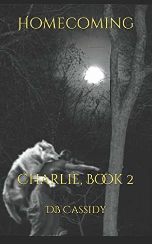 Homecoming: Charlie, Book 2 poster