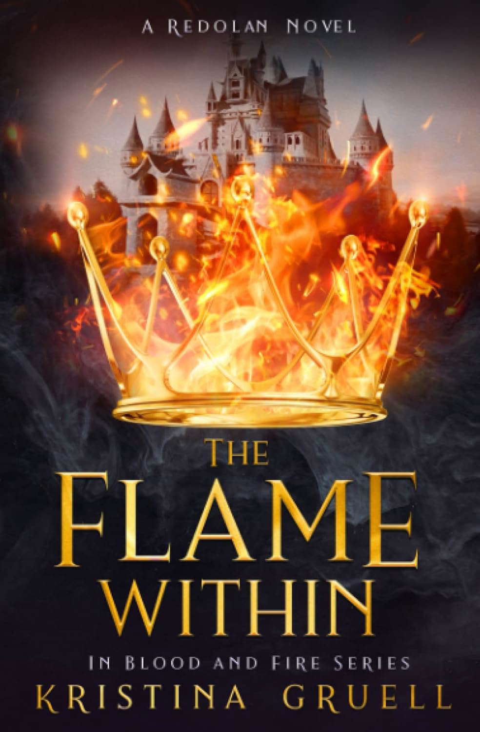 The Flame Within: Book Three of the In Blood and Fire Series poster