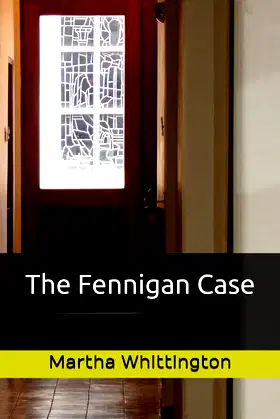 The Fennigan Case poster