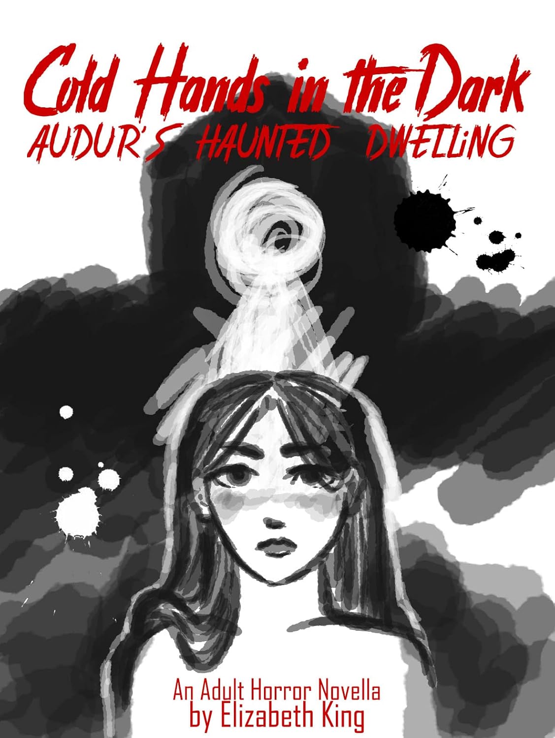 Cold Hands in the Dark: Audur's Haunted Dwelling poster