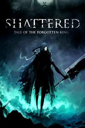 Shattered - Tale of the Forgotten King poster