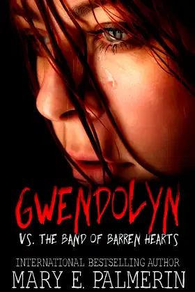 Gwendolyn vs. the Band of Barren Hearts (Monster) poster