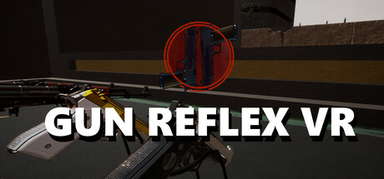 Gun Reflex VR capsule