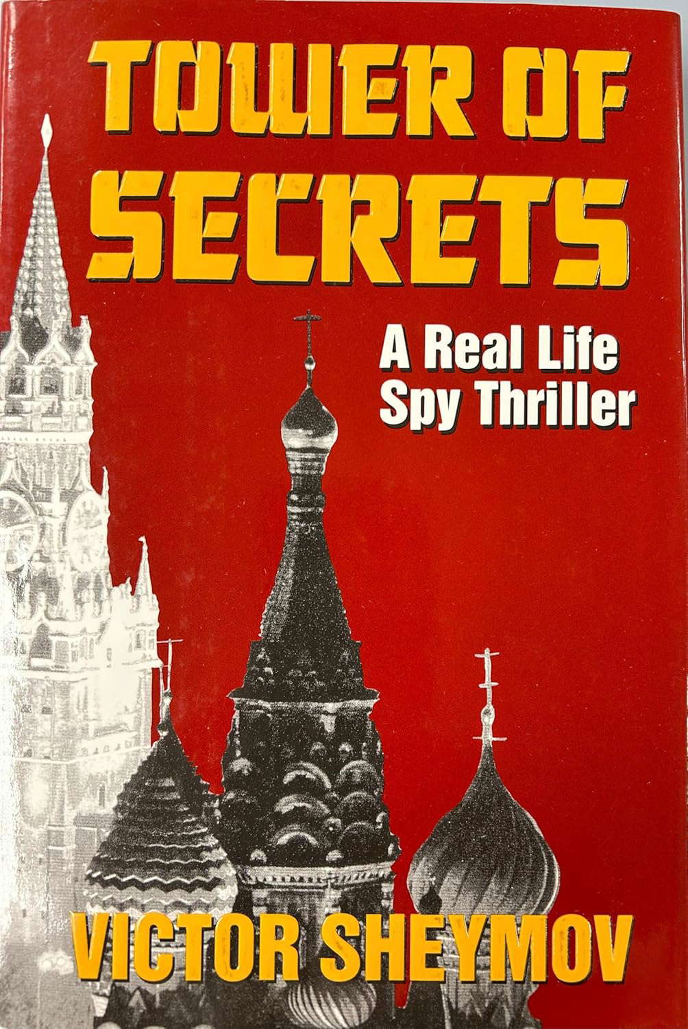 Tower of Secrets: A Real Life Spy Thriller poster