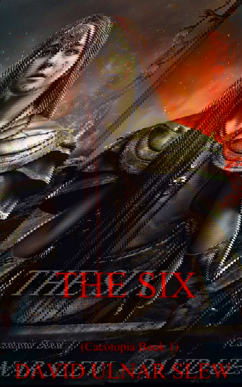 The Six (Cacotopia) poster