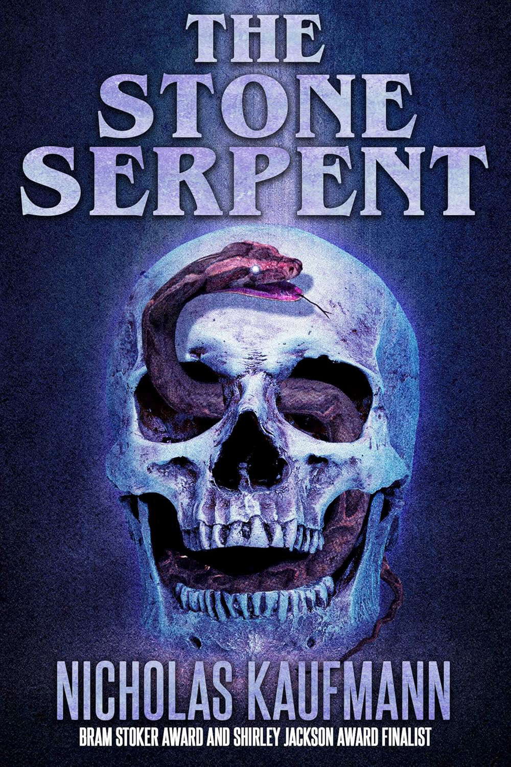 The Stone Serpent (Dr. Laura Powell Book 2) poster