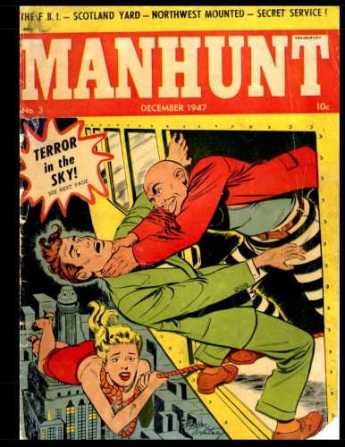 Manhunt #3: 1947 Detective-Mystery Comic poster