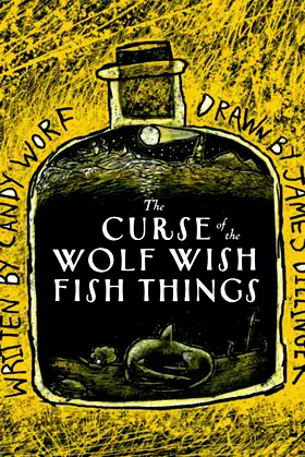 The Curse of the Wolf Wish Fish Things poster