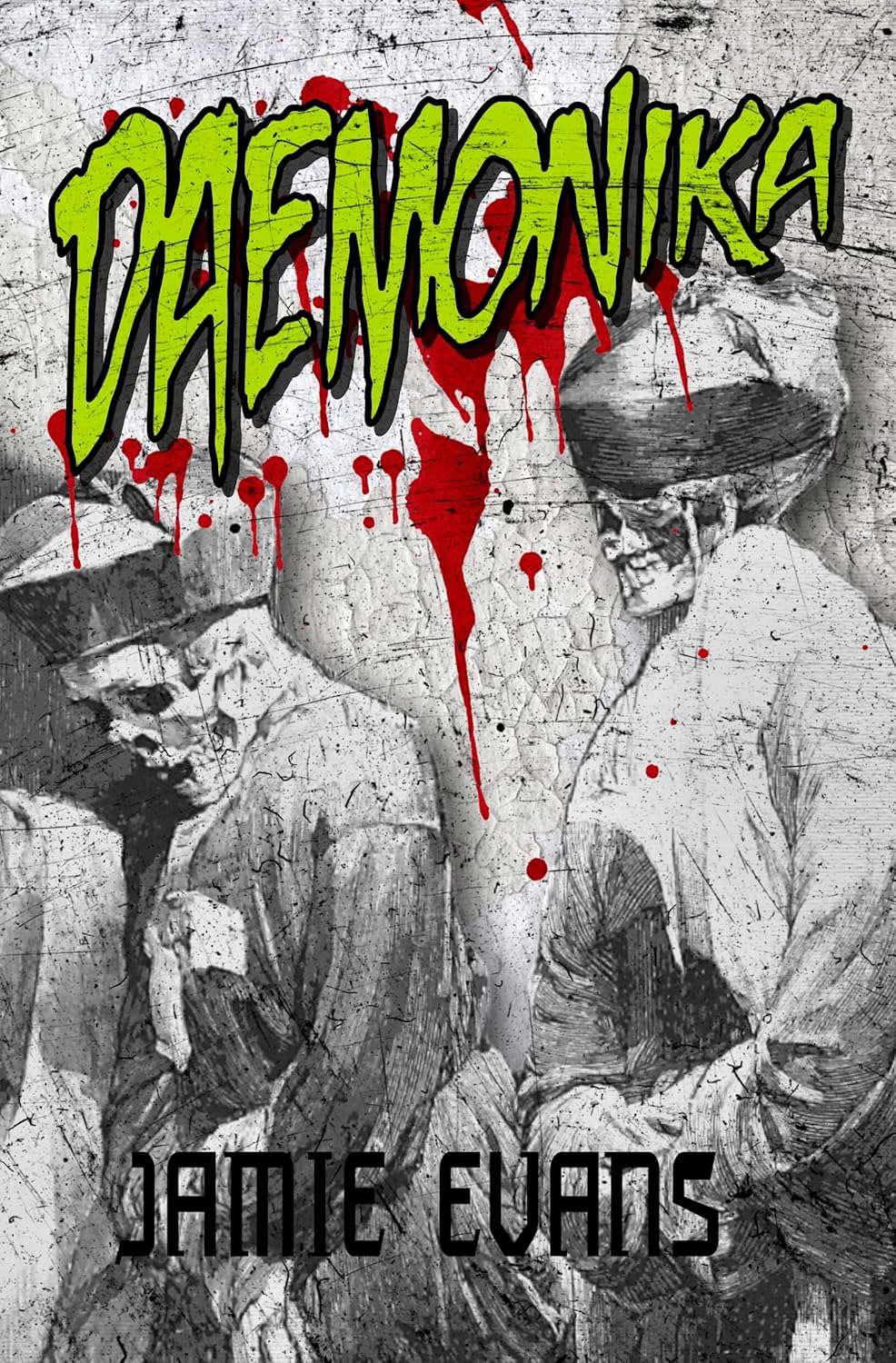 Daemonika: a novel of horror poster