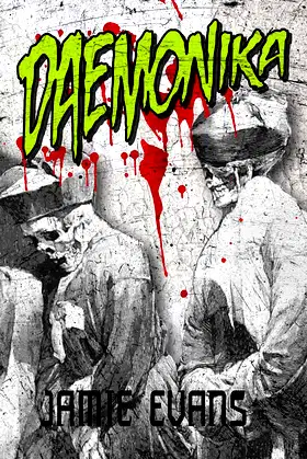 Daemonika: a novel of horror poster